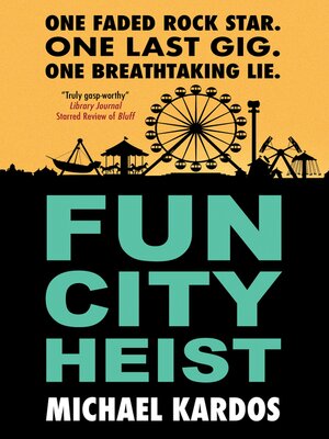 cover image of Fun City Heist